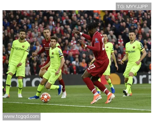 利物浦迎战巴塞罗那：红军全力以赴，誓争欧冠荣耀